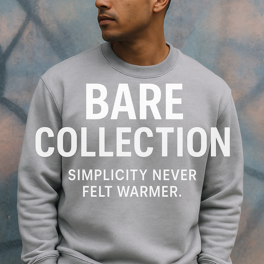 Bare Collection: Simplicity Never Felt Warmer